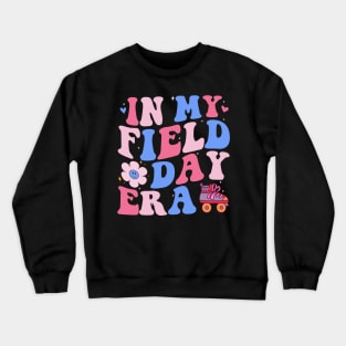 In My Field Trip Era Retro Groovy Teacher Field Day 2024 Crewneck Sweatshirt